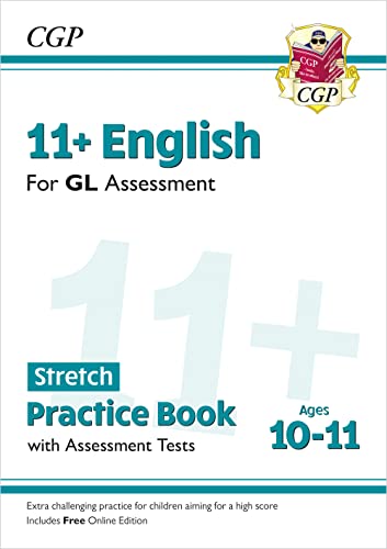 11+ GL English Stretch Practice Book & Assessment Tests - Ages 10-11 (with Online Edition) (CGP GL 11+ Ages 10-11) von Coordination Group Publications Ltd (CGP)